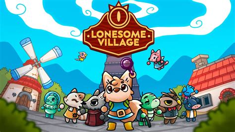 Lonesome Village is a cozy, quiet town struggling to rebuild after a strange calamity wiped out their homes. . Lonesome village wiki